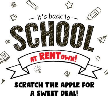 It's back to school at RENTown! Scratch the apple for a sweet deal!